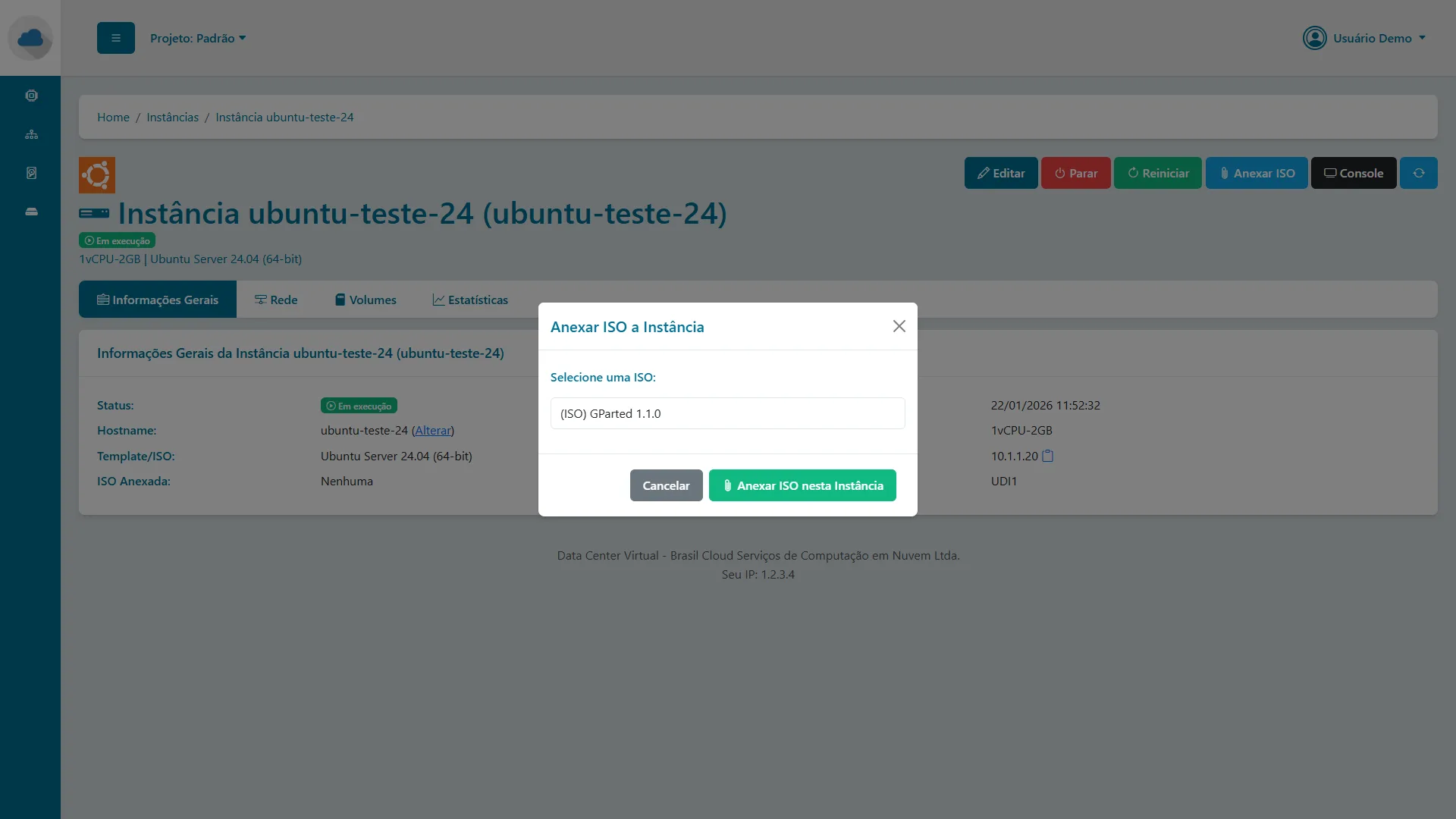 Painel do Data Center Virtual - Fácil Anexar ISO da comunidade ou sua a qualquer instante em seu Cloud